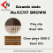 CERAMIC COLOR NO. KC117 BROWN