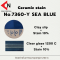 CERAMIC STAIN NO.7360-Y SEA BLUE
