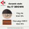 CERAMIC STAIN NO.17 BROWN